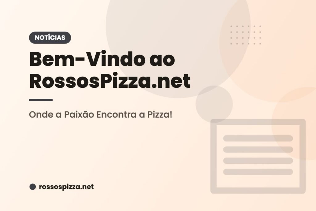 Bem-Vindo ao RossosPizza.net
