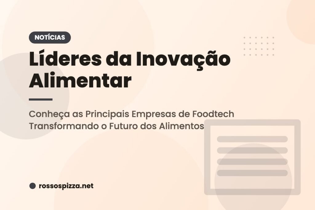 Líderes da Inovação Alimentar
