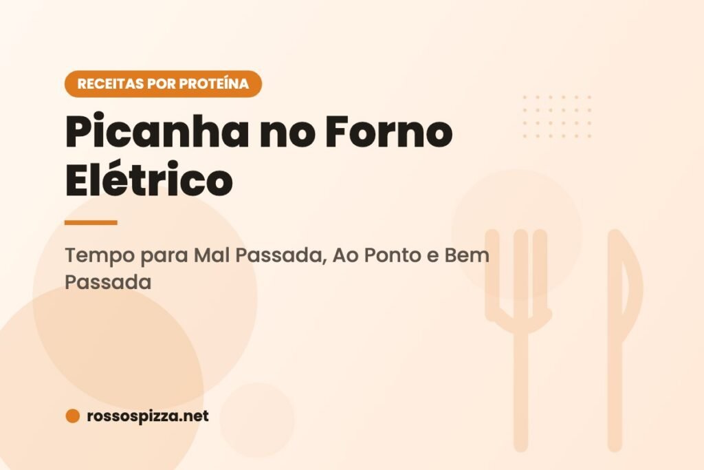 Picanha no Forno Elétrico